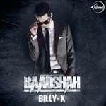 Baadshah Billy X Song Download Mp3