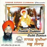 Nanak Dukheya Sabh Sansaar songs mp3