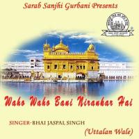Gaavo Sachi Bani Bhai Jaspal Singh Uttalan Wale Song Download Mp3