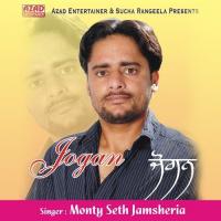 Jogan Monty Seth Jamsheria Song Download Mp3