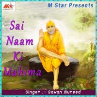 Mere Sai Naath Sawan Mureed Song Download Mp3