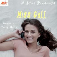 Miss Call Harry Mann Song Download Mp3