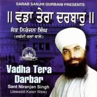 Vadha Tera Darbar Sant Niranjan Singh Ji (Jawaddi Kalan Wale) Song Download Mp3