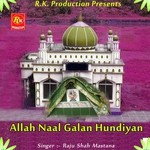 Allah Naal Galan Hundiyan songs mp3