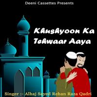 Khushyoon Ka Tehwaar Aaya songs mp3