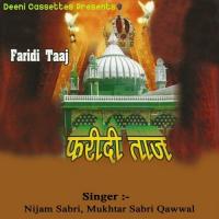 Khwaja E Khuwajgan Nijam Sabri,Mukhtar Sabri Qawwal Song Download Mp3