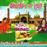 Delhi 6 Ke Roze songs mp3