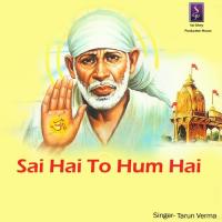 Shirdi Ke Sai Baba Lelo Salam Tarun Verma Song Download Mp3