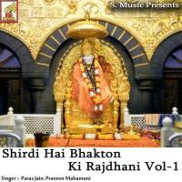 Shirdi Hai Bhakton Ki Rajdhani Vol. 1 songs mp3