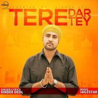 Tere Dar Tey Jagzstar,Kinder Deol Song Download Mp3
