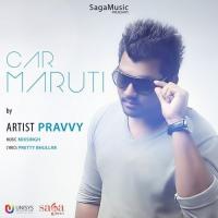 Car Maruti Pravvy Song Download Mp3