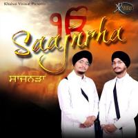 Saajnra Mera Saajnra Bhai Daljeet Singh Ji Song Download Mp3