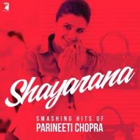 Shayarana Shalmali Kholgade Song Download Mp3