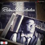 Big FM Rahman Ungaludan songs mp3
