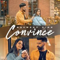 Convince Ravneet Virk Song Download Mp3