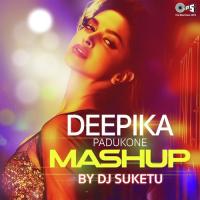 Deepika Padukone Mashup By DJ Suketu Shefali Alvares,Atif Aslam,Sunidhi Chauhan,Vishal Dadlani Song Download Mp3