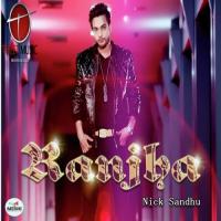 Ranjha Nick Sandhu Song Download Mp3
