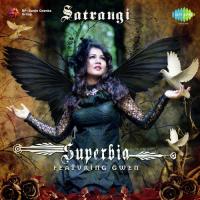 Satrangi - Superbia Feat. Gwen songs mp3