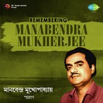 O Amar Chandramallika Manabendra Mukherjee Song Download Mp3