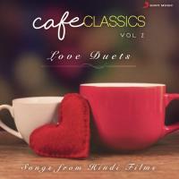 Cafe Classics, Vol. 2 (Love Duets) songs mp3