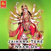 Jaikara Tere Naam Da songs mp3