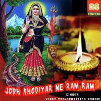 Jodh Khodiyar Ne Ram Ram songs mp3