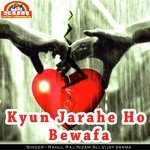 Kyun Jarahe Ho Bewafa songs mp3