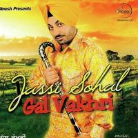 Gal Vakri Jassi Sohal Song Download Mp3