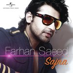 Sajna Farhan Saeed Song Download Mp3