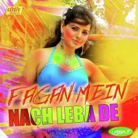 Fagan Mein Nach Leba De songs mp3