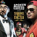 Swag Mera Desi Raftaar,Manj Musik Song Download Mp3