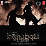 Baahubali OST Volume - 3 songs mp3