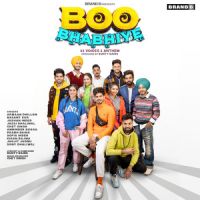 Boo Bhabhiye Jassi Dhaliwal,Chet Singh ,Jashan Inder,Armaan Dhillon,Basant Kur Song Download Mp3