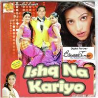 Ishq Na Kariyo songs mp3