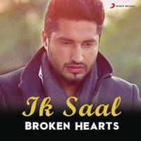 Ik Saal - Broken Hearts songs mp3