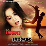 Ishq Mein Risk Sanam songs mp3
