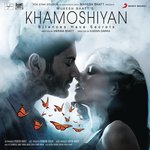 Khamoshiyan (Unplugged) Arijit Singh Song Download Mp3