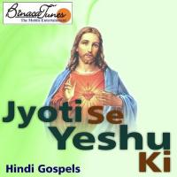 Jyoti Se Yeshu Ki Vinod Peter Song Download Mp3