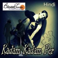 Kadam Kadam Per songs mp3