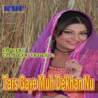 Tars Gaye Muh Dekhan Nu songs mp3