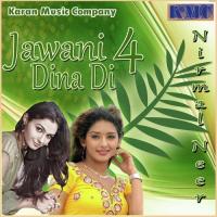 Na Kar Adda Maan Jawani Char Dina Nirmal Neer Song Download Mp3
