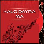 Halo Dayra Ma songs mp3