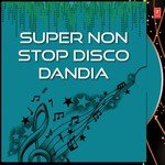 Super Non Stop Disco Dandia (Instrumental) Nikhil Song Download Mp3