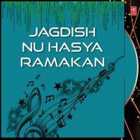 Hasya - Jokes Thi Bharpur Jagdish Trivedi Nu Hasya Bharyu Ramkhan Jagdish Trivedi Song Download Mp3