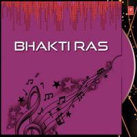 Bhakti Ras songs mp3