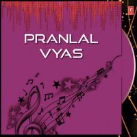 Pranlal Vyas songs mp3