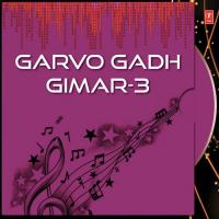 Garvo Gadh Gimar - 3 (Varta) Bhikhudan Gadhvi Song Download Mp3