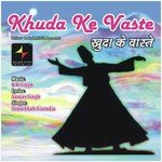 Khuda Ke Vaste Sonu Shah Sisondia Song Download Mp3