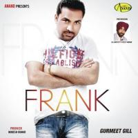 Fraink Nadiyan Gurmeet Gill Song Download Mp3