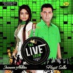 Harjit Sidhu And Jasmeen Akhtar Live Show songs mp3